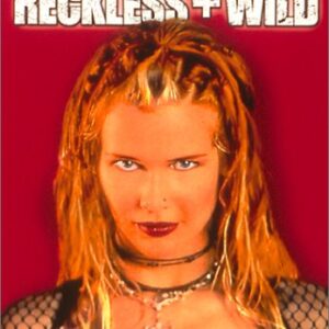 Reckless + Wild [DVD]